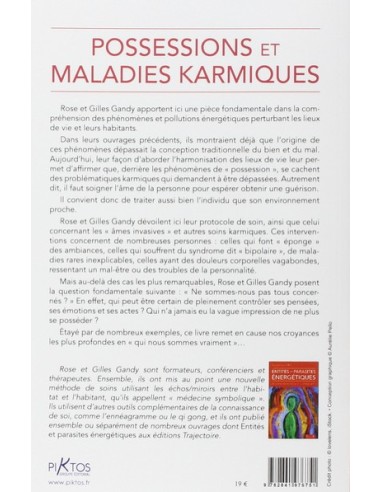 Possessions et maladies karmiques - Les soins de l'âme
