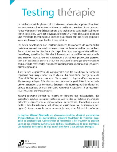 Livre Testing Thérapie : Votre corps ne ment jamais -  docteur gérard dieuzaide - 	
dieuzaide gérard. - 4e de couverture