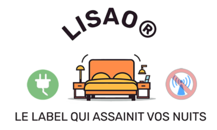 Label LISAO® – Pour un sommeil préservé des ondes !