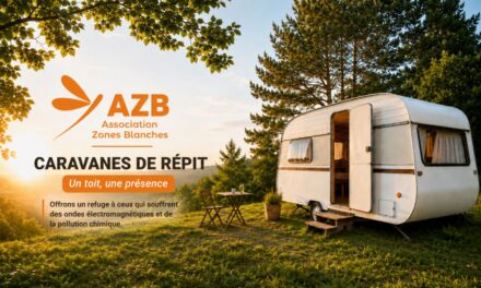 Caravanes de Répit : offrir un refuge aux personnes électrosensibles en difficulté