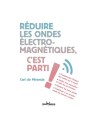 Se protéger des ondes électro-magnétiques ?